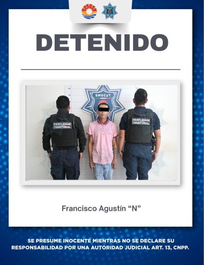 POLICÍA CANCÚN DETIENE A MASCULINO POR DESOBEDIENCIA Y RESISTENCIA DE PARTICULARES EN SM 249